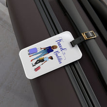 Load image into Gallery viewer, Travel Buddies Luggage Tag