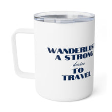 Load image into Gallery viewer, Wanderlust Insulated Coffee Mug