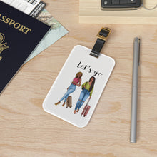 Load image into Gallery viewer, Let's Go Luggage Tag