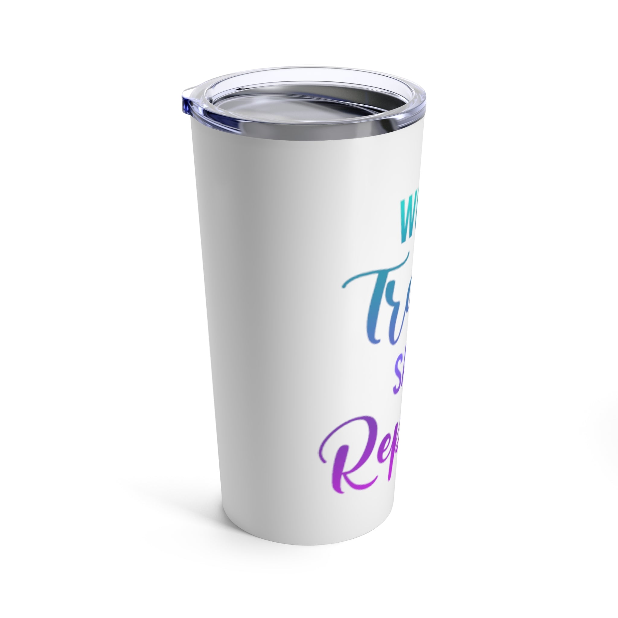 Work Travel Save Repeat Tumbler