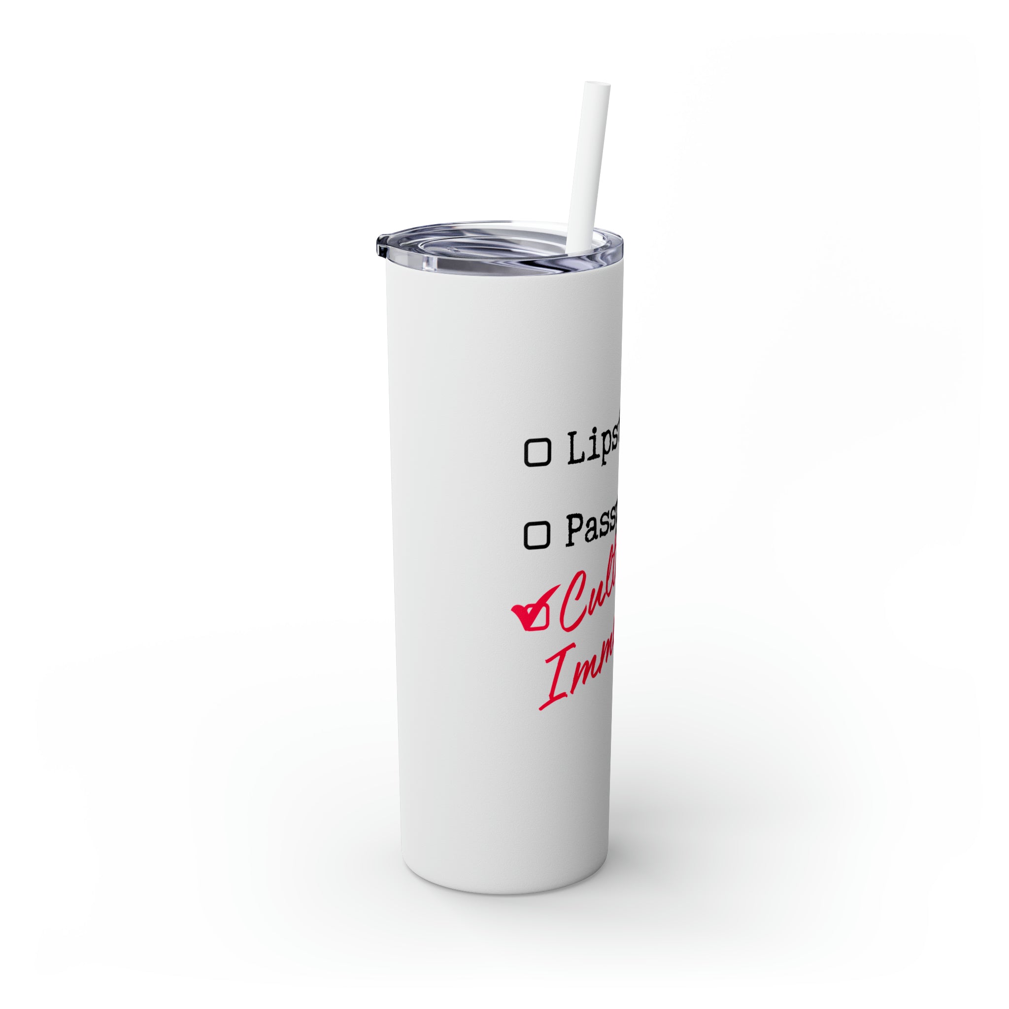 Cultural Immersions Skinny Tumbler with Straw