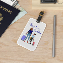 Load image into Gallery viewer, Travel Buddies Luggage Tag

