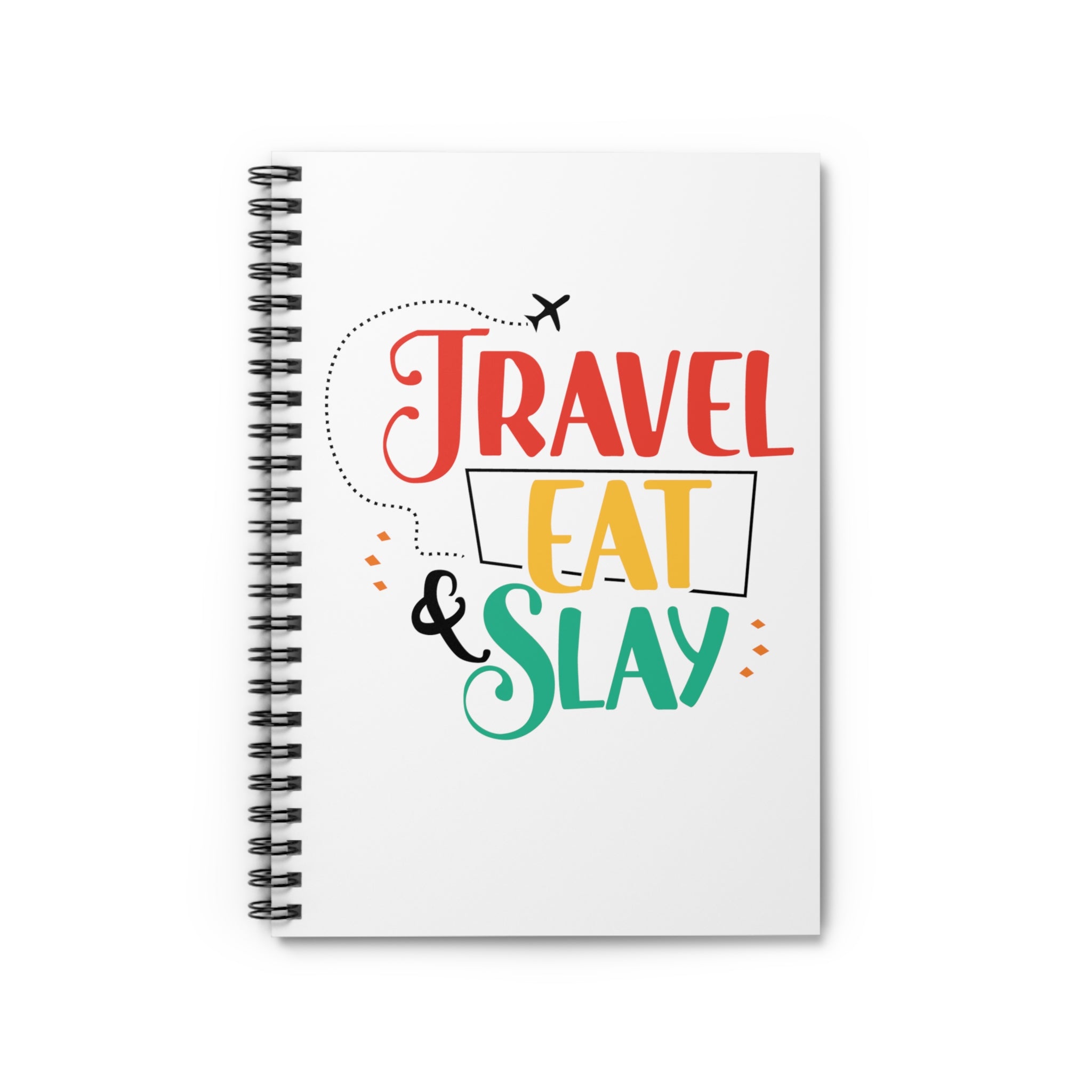 Travel Eat Slay Spiral Notebook
