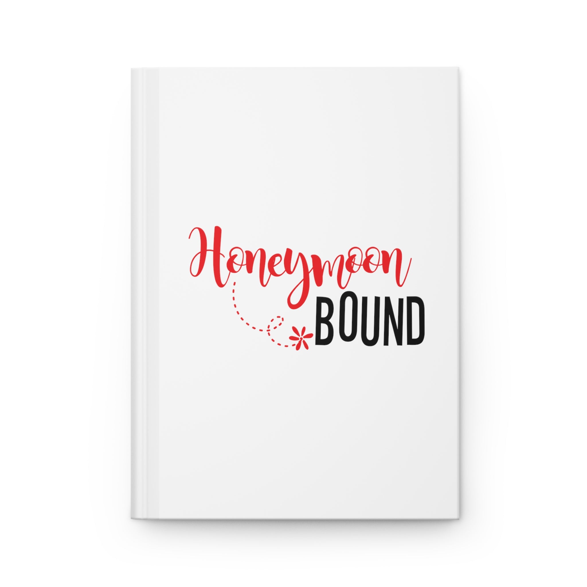 Honeymoon Bound Hardcover Journal Matte