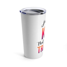 Load image into Gallery viewer, Just a Kid Who Loves to Travel Tumbler
