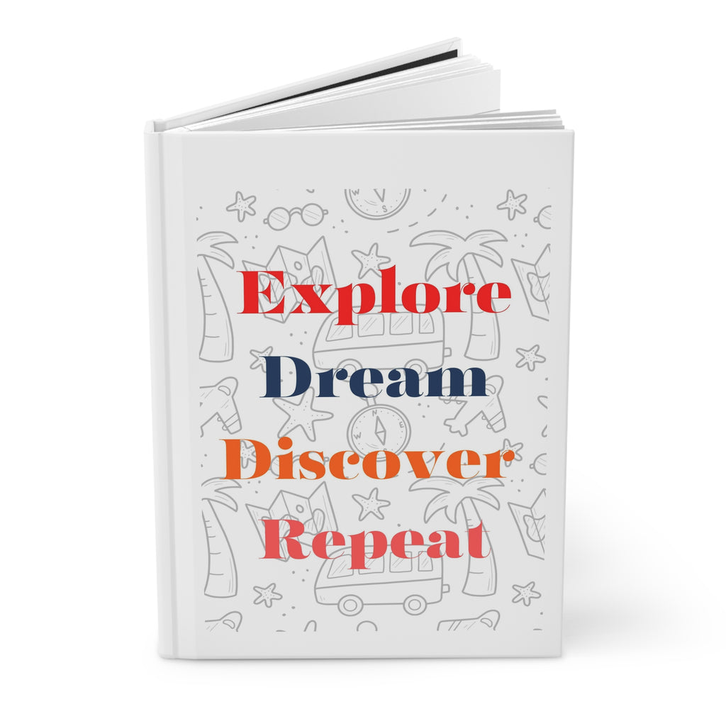 Explore Dream Discover Repeat Hardcover Journal Matte