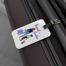 Load image into Gallery viewer, Travel Buddies Luggage Tag
