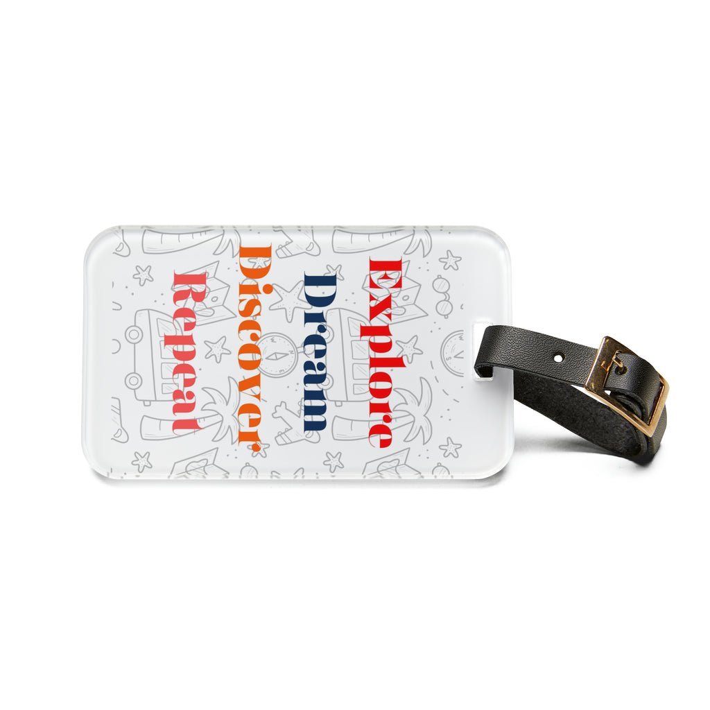 Explore Dream Discover Repeat Luggage Tag