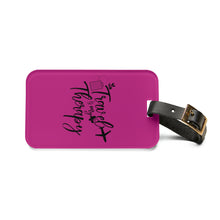Load image into Gallery viewer, Travel is My Therapy Luggage Tag

