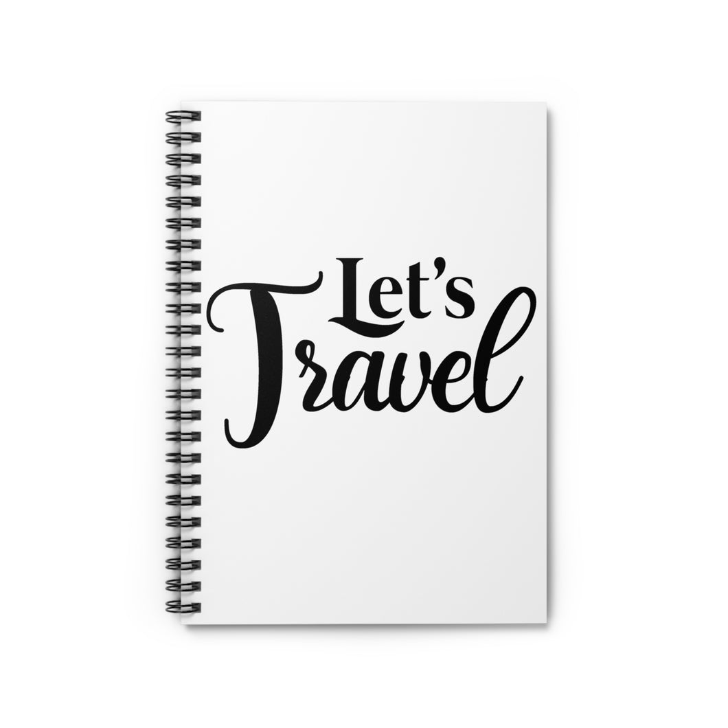 Let's Travel Spiral Notebook