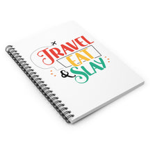 Load image into Gallery viewer, Travel Eat Slay Spiral Notebook
