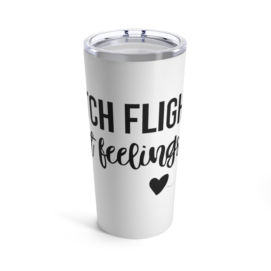 Catch Flights Tumbler