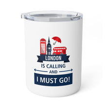 Load image into Gallery viewer, London is Calling Insulated Coffee Mug
