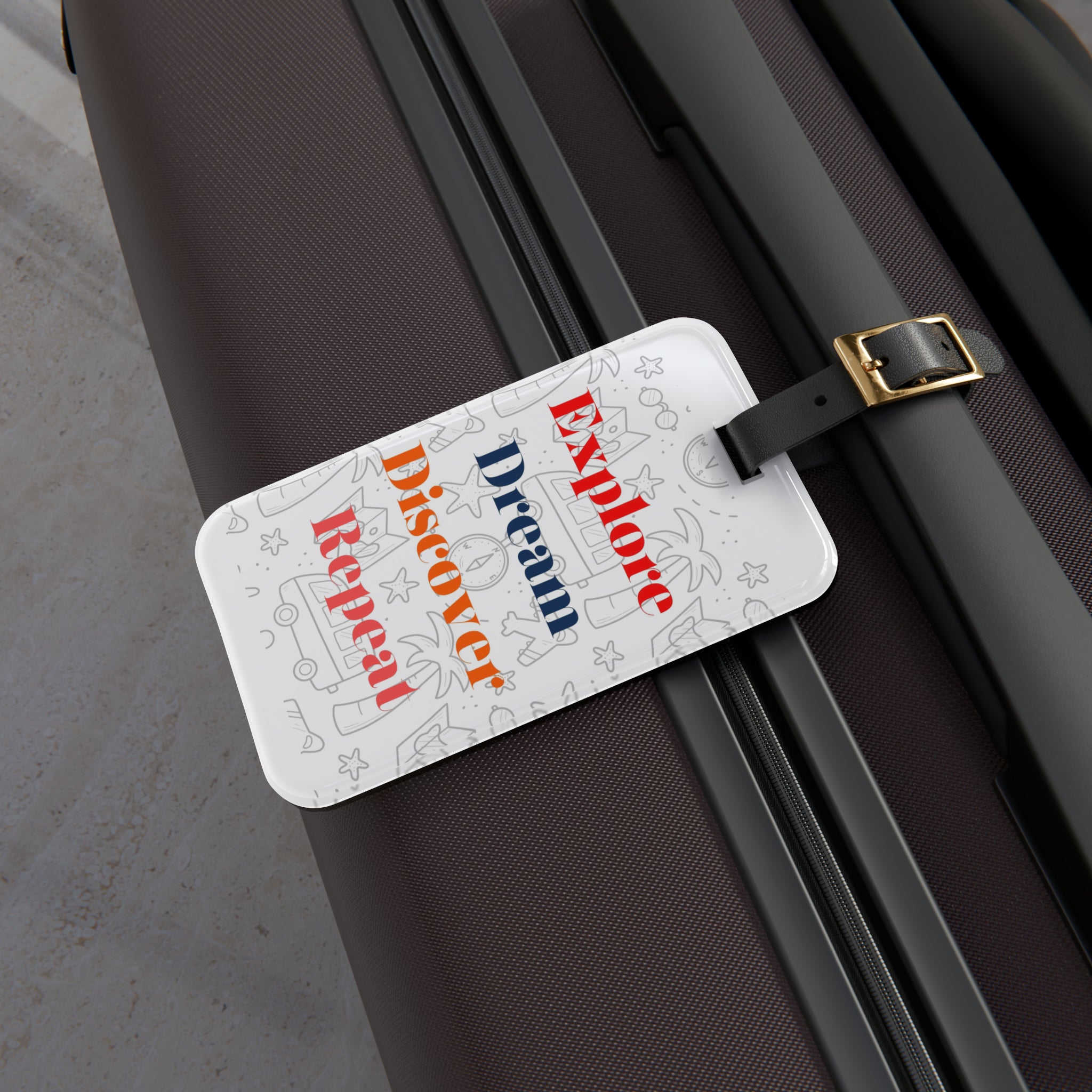 Explore Dream Discover Repeat Luggage Tag