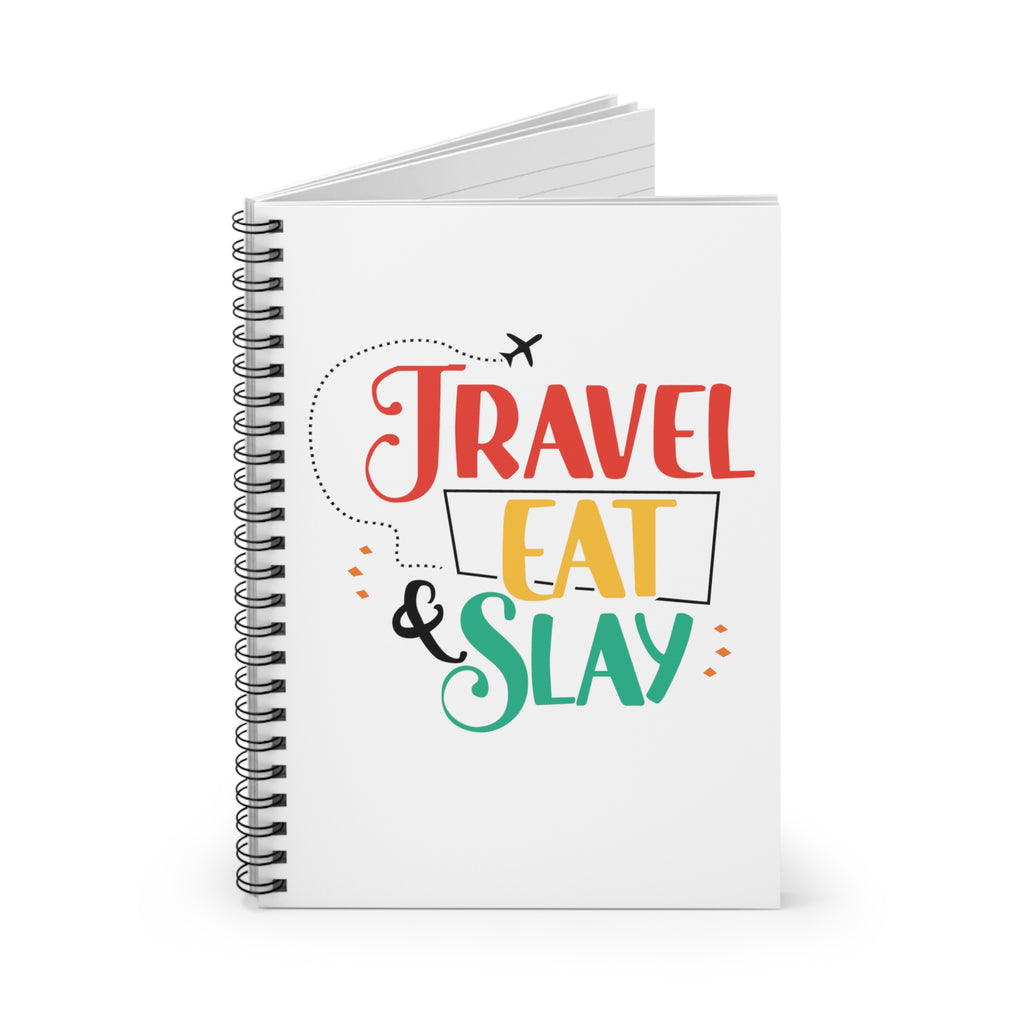 Travel Eat Slay Spiral Notebook