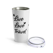 Load image into Gallery viewer, Live Love Travel Tumbler
